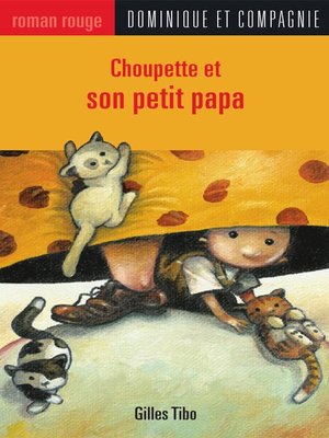 cover image of Choupette et son petit papa